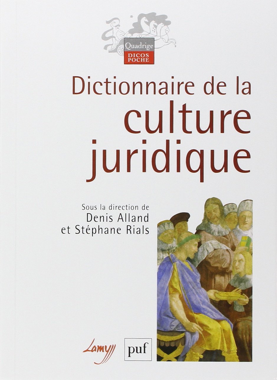 Télécharger le PDF Dictionnaire de la culture juridique