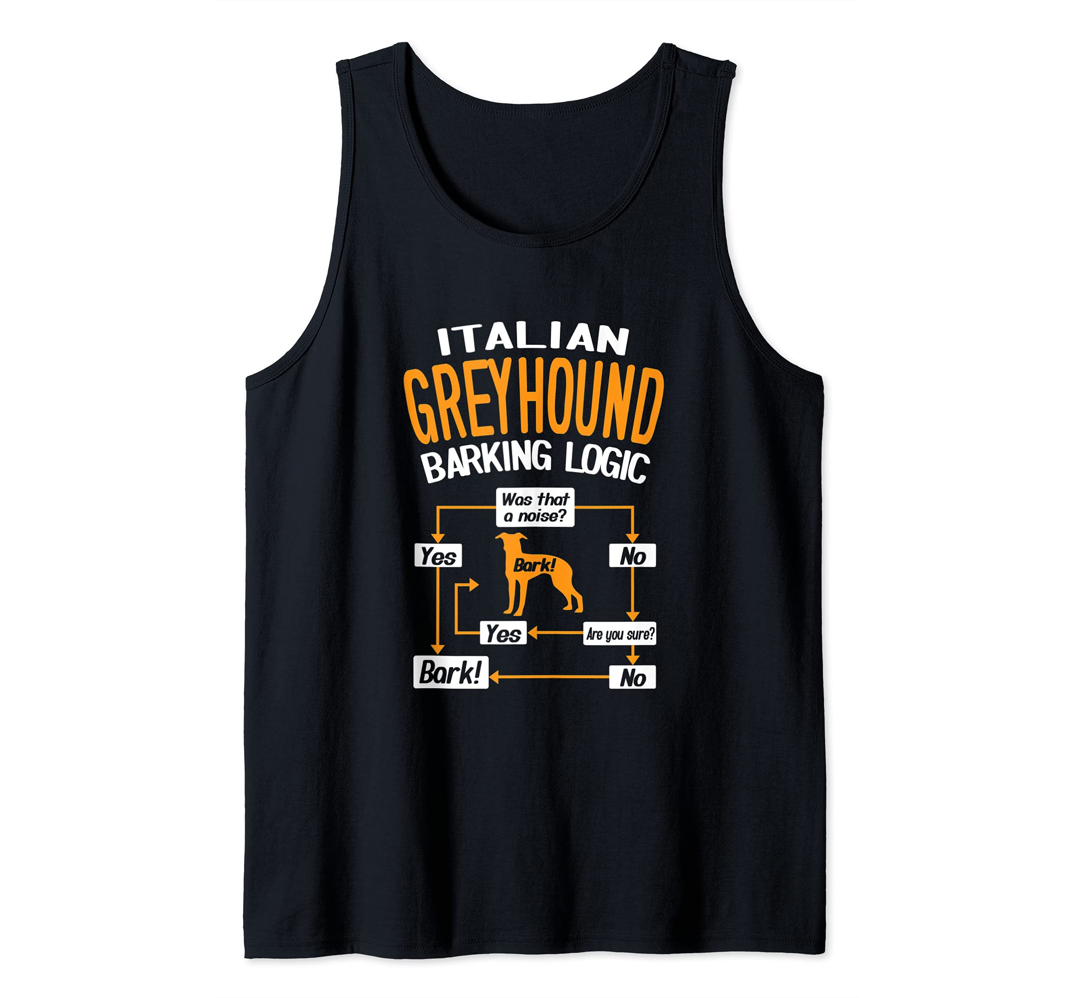 Italian Greyhound Barking Logic Dog Lover Tank Top