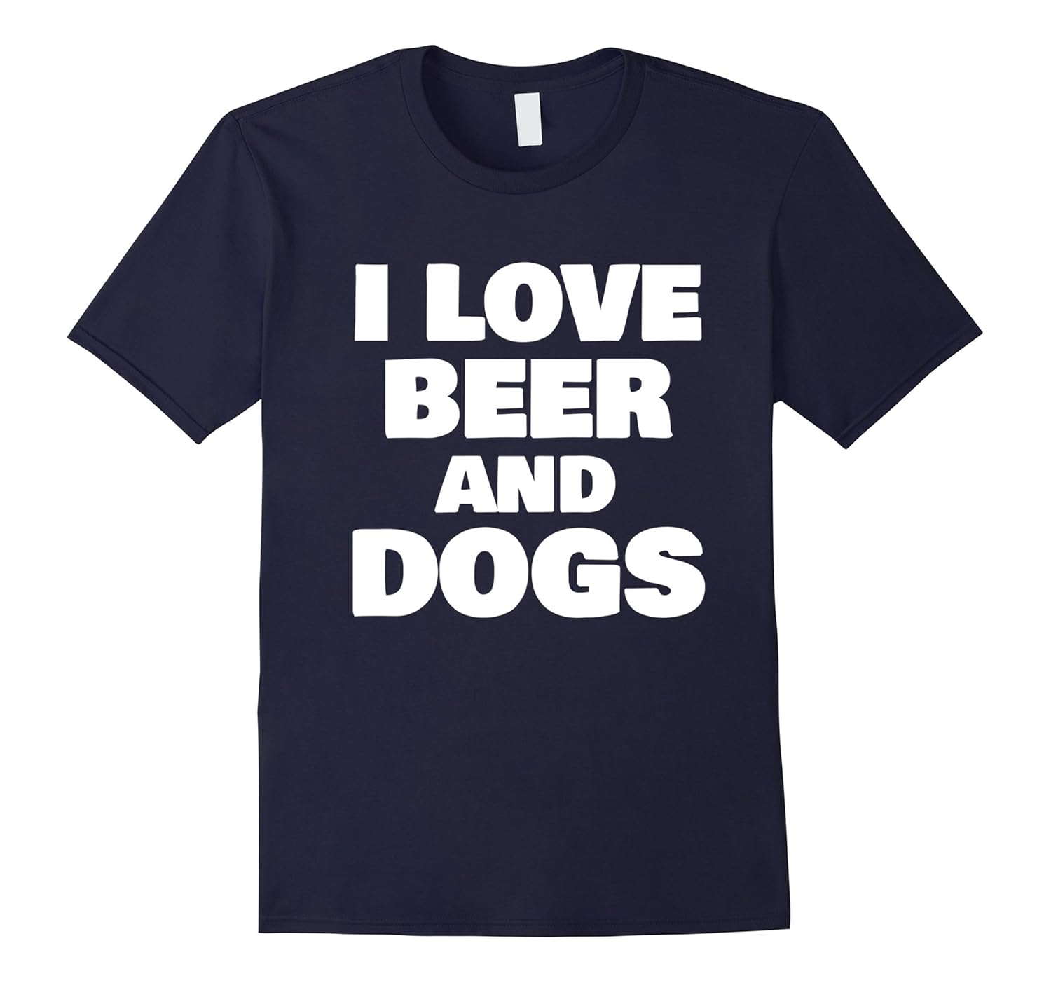 I Love Beer and Dogs T-Shirt-ANZ