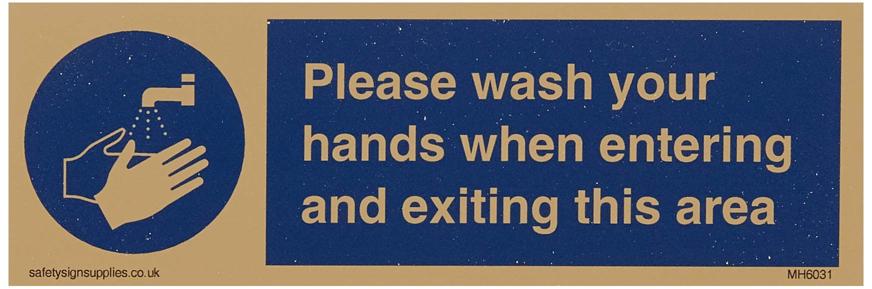 Please wash your hands when entering and exiting this area