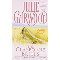 The Clayborne Brides: One Pink Rose / One White Rose / One Red Rose (3 Books in 1)