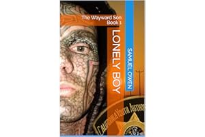 Lonely Boy (The Wayward Son Book 1)