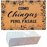 Funny Coir Doormat with Como Chingas Pero Pasale Spanish Quote - Front Door Mat, Entryway Welcome Mat, 23.7 x 15.7 inch