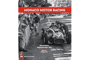 Monaco Motor Racing: Edward Quinn. Motorsport 1950 - 1965