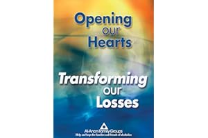 Opening Our Hearts, Transforming Our Losses