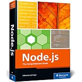 Node.js: The Comprehensive Guide to Server-Side JavaScript Programming (Rheinwerk Computing)
