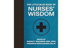 The Little Blue Book of Nurses' Wisdom (Little Books)