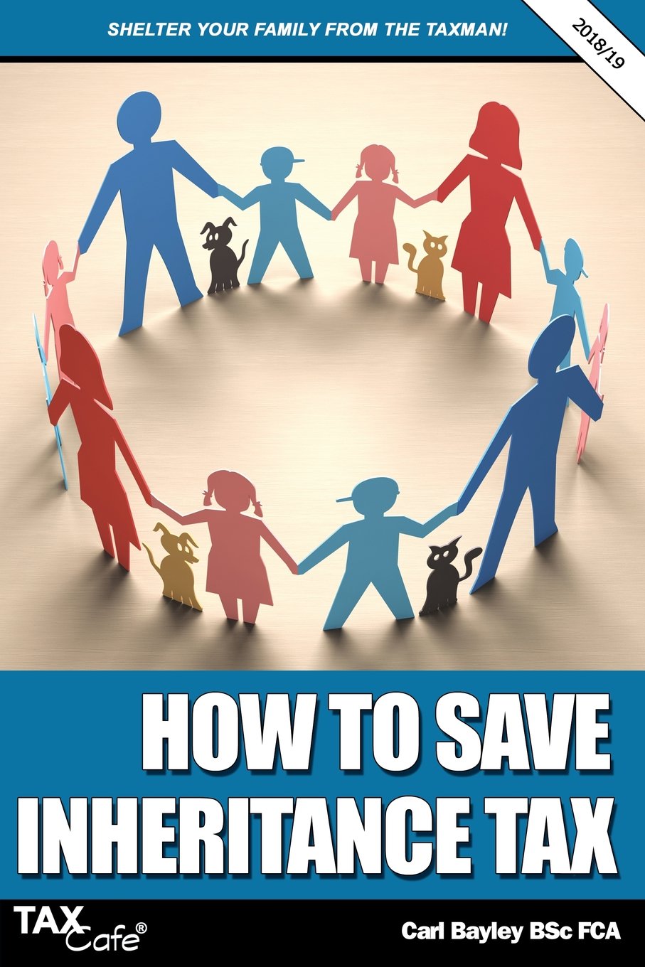 Amazoncom How To Save Inheritance Tax 201819 - 