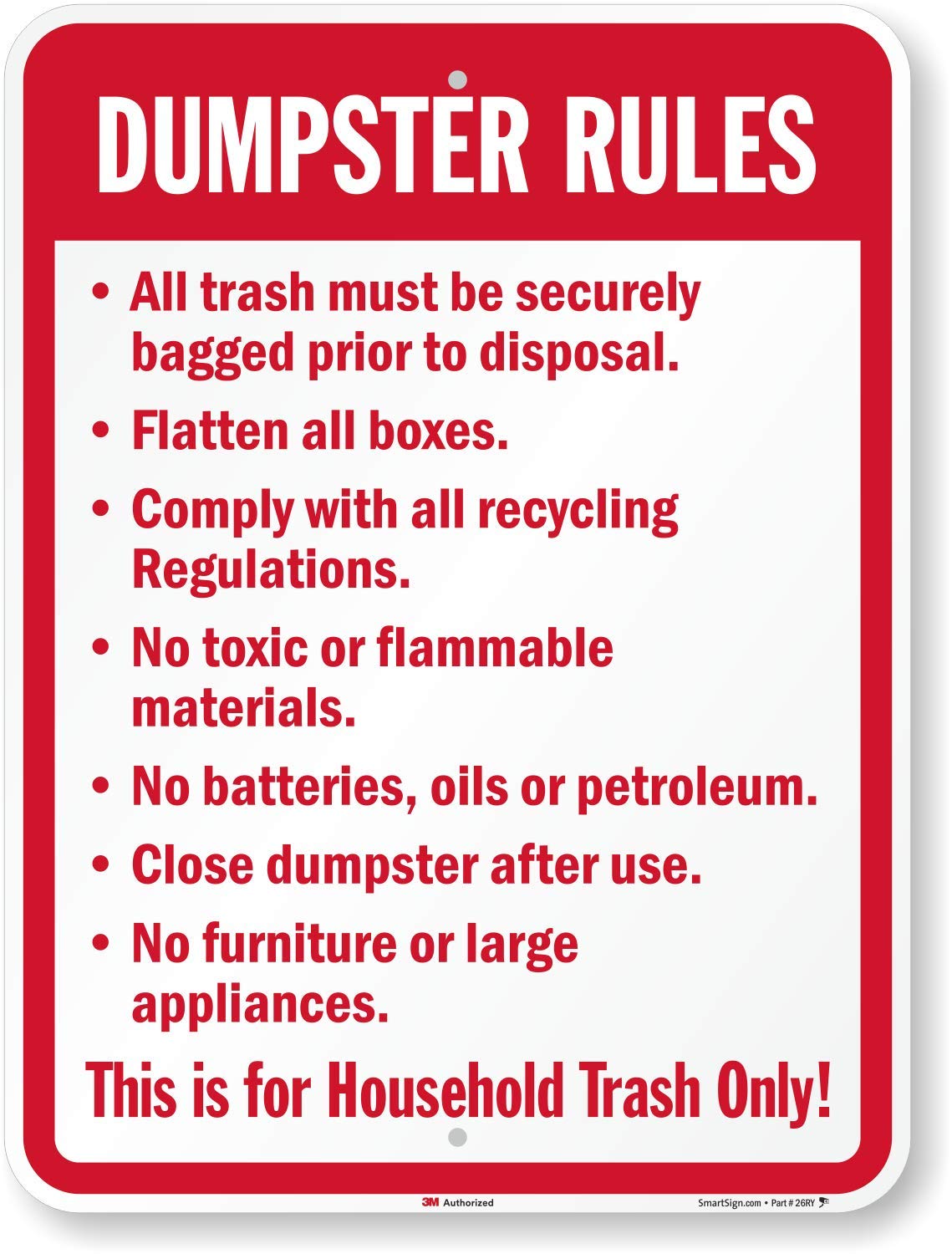 SmartSign "Dumpster Rules Keep Area Clean" Sign 18" x 24" 3M Engineer Grade Reflective