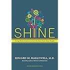 Shine: Using Brain Science to Get the Best from Your People