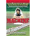 The Machine: A Hot Team, a Legendary Season, and a Heart-stopping World Series: The Story of the 1975 Cincinnati Reds