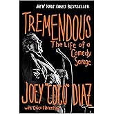Tremendous: The Life of a Comedy Savage