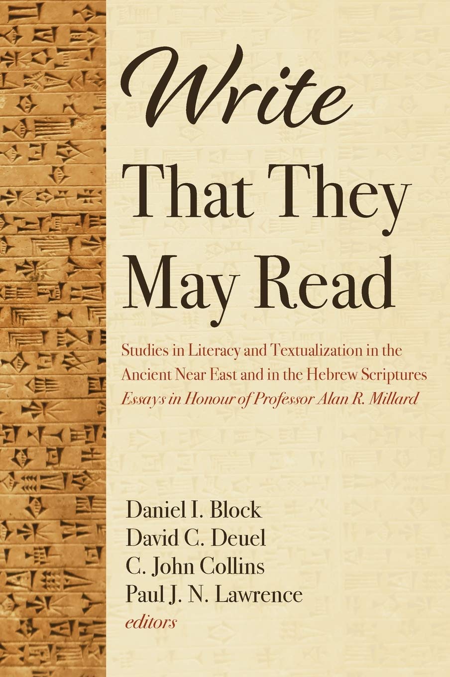 Write That They May Read: Block, Daniel I, Deuel, David C, Collins, C John:  9781725252080: Amazon.com: Books