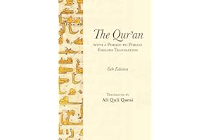 The Qur'an: With a Phrase-by-Phrase English Translation