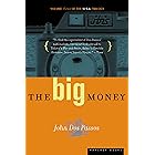 The Big Money: Volume Three of the U.S.A. Trilogy