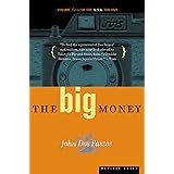 The Big Money: Volume Three of the U.S.A. Trilogy
