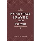 Everyday Prayer with the Puritans
