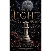 When Light Takes Over