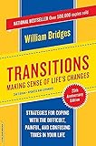 Transitions: Making Sense of Life's Changes, Revised 25th Anniversary Edition