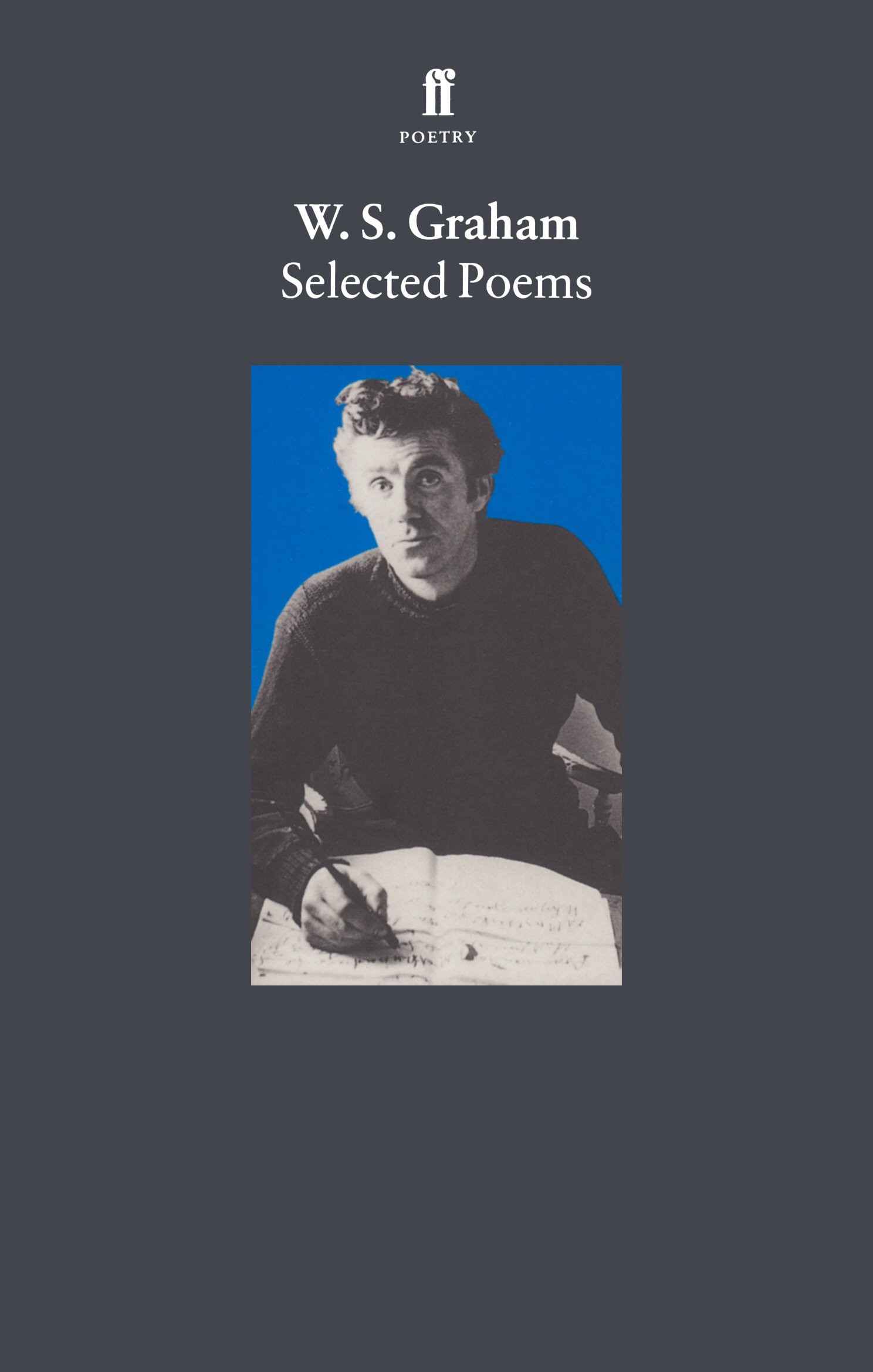 Selected Poems Graham W S 9780571176595 Amazon Com Books