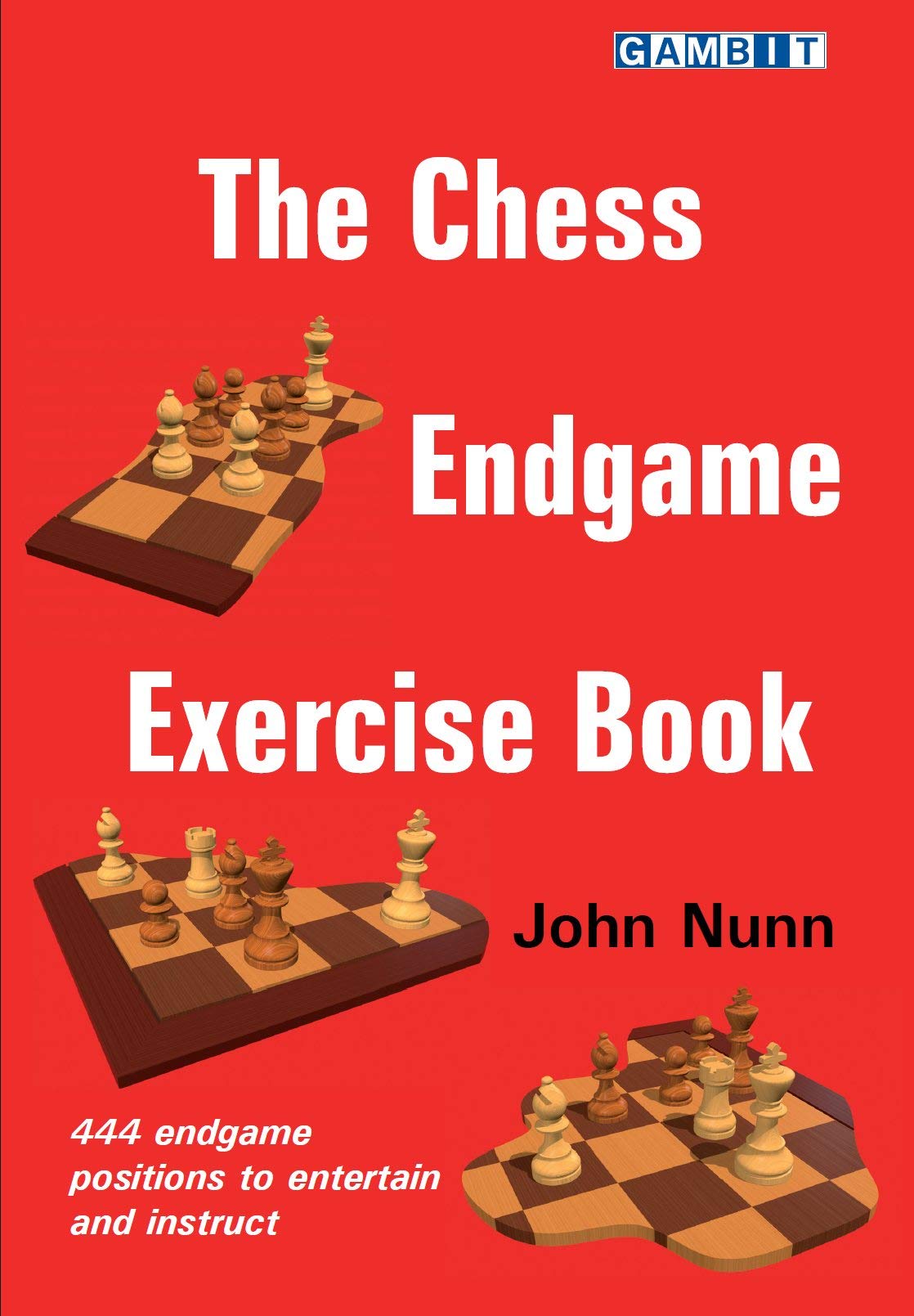 The Chess Endgame Exercise Book Amazon Co Uk Nunn John 9781911465591 Books