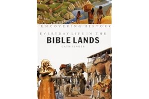 Everyday Life in the Bible Lands