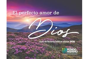 Calendario 2026 - El Perfecto Amor de Dios - Fotografias - Guía de Lecturas Biblicas
