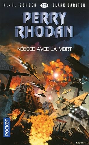 Download Perry Rhodan n°359 : Négoce avec la mort PDF