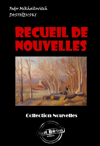 Download Recueil de Nouvelles : Les Nuits Blanches ; La Centenaire ; L'arbre-de-noël: édition intégrale PDF