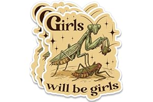 Girls Will Be Girls Stickers Funny Praying Mantis Eating Male Waterproof Vinyl Decal - Vintage Retro Insect Biology Entomolog