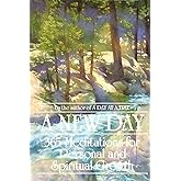 A New Day: 365 Meditations for Personal and Spiritual Growth