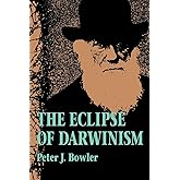 The Eclipse of Darwinism: Anti-Darwinian Evolution Theories in the Decades around 1900
