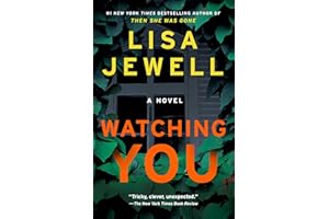Watching You: A Novel
