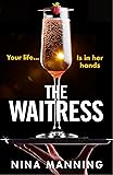 The Waitress: The gripping, edge-of-your-seat