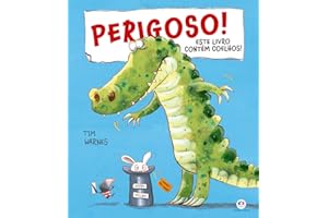 Perigoso! Este Livro Contém Coelhos!