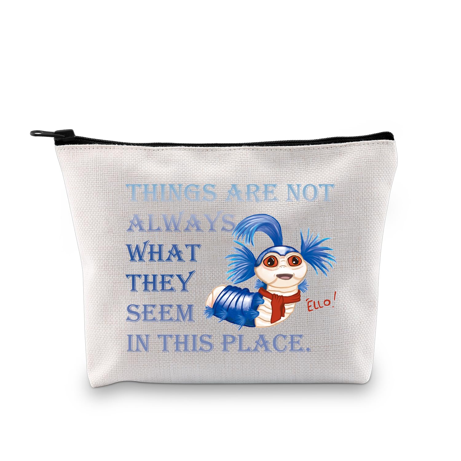 PLITI Labyrinth Merchandise The Worm Quote Gift Things are Not Always What They Seem in This Place Makeup Bag for Friend (Things They Seem bagU)