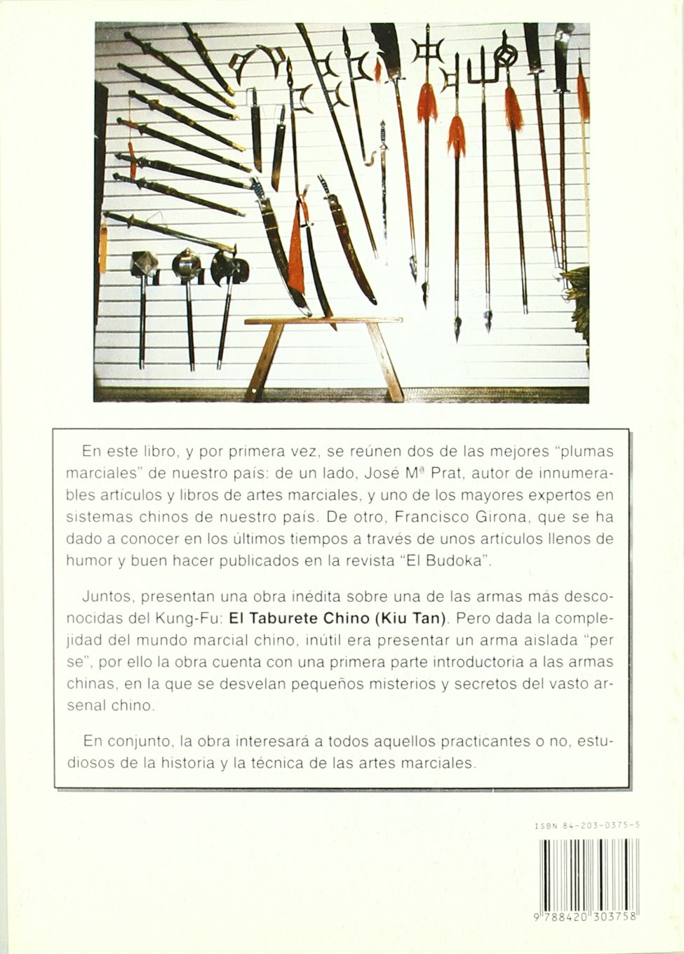 Taburete Chino Una Introduccion A Las Armas Del Kung Fu Girona Francisco Prat Jose Maria 9788420303758 Amazon Com Books