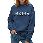 IUHGNEHS Mama Sweatshirt for Women Crewneck Casual Oversized Pullover Long Sleeve Tops Sweater Gift for New Mom