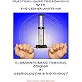 PRACTICAL GUIDE FOR DOWSING WITH THE LECHER ANTENNA - ELABORATE BASIC TRAINING COURSE IN GEOBIOLOGY AND BIO-ENERGY: Second edition (Lecher Antenna Series)