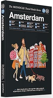 The Monocle Travel Guide to Amsterdam