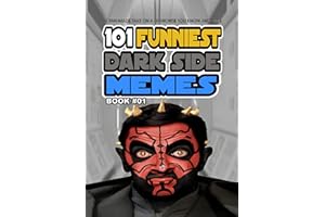 101 FUNNIEST DARK SIDE MEMES: BOOK 01