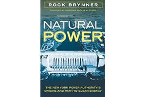 Natural Power: The New York Power Authority's Origins and Path to Clean Energy