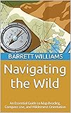 Navigating the Wild: An Essential Guide to Map