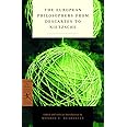 The European Philosophers from Descartes to Nietzsche (Modern Library Classics)
