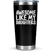 Cool Dad Gifts from Daughter - Awesome Like My Daughters Mug Cup 20 Ounce Stainless Steel Tumbler Girl Fathers Birthday Gifts for Dad from Daughter Birthday Presents for Papa Gift for Father Presents
