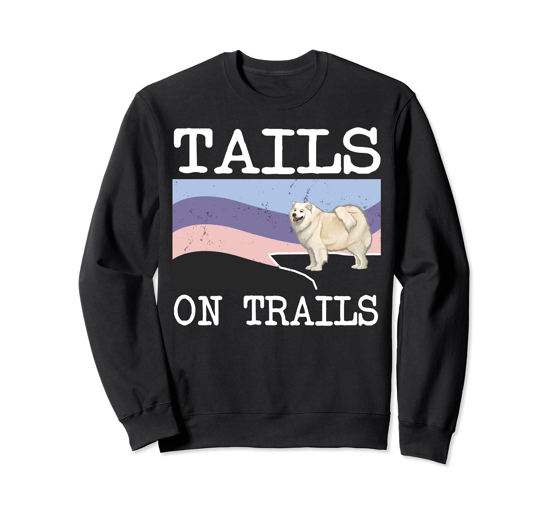 Samoyed Tails On Trails Funny Dog Hiking Sweatshirt