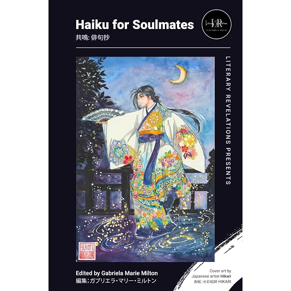 Petals of Haiku: An Anthology: Revelations, Literary