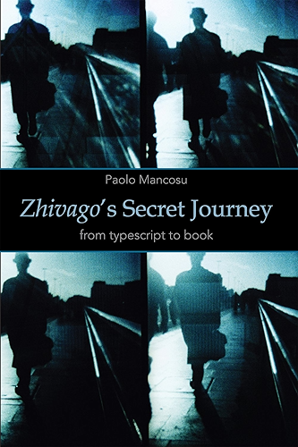 Download Zhivago's Secret Journey: From Typescript to Book (English Edition) PDF