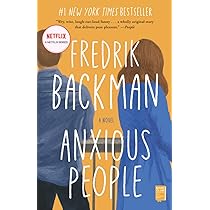 Anxious People A Novel Backman Fredrik Free Shipping