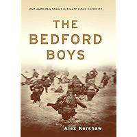 The Bedford Boys: One American Town's Ultimate D-day Sacrifice book cover